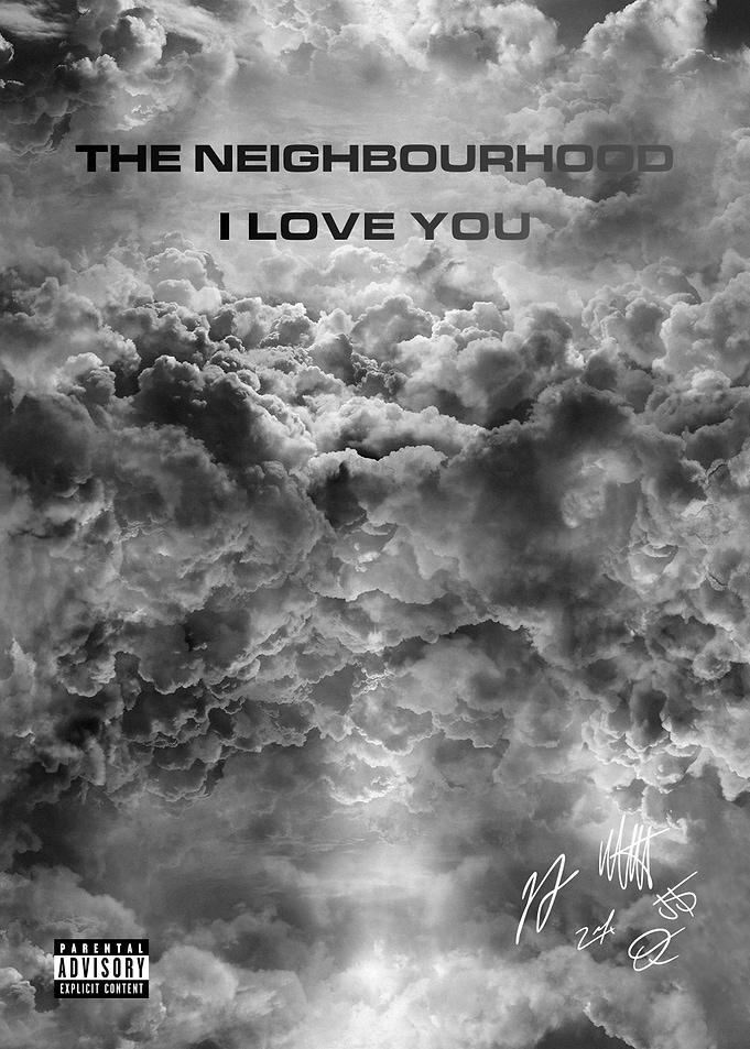 The Neighbourhood I Love You Poster