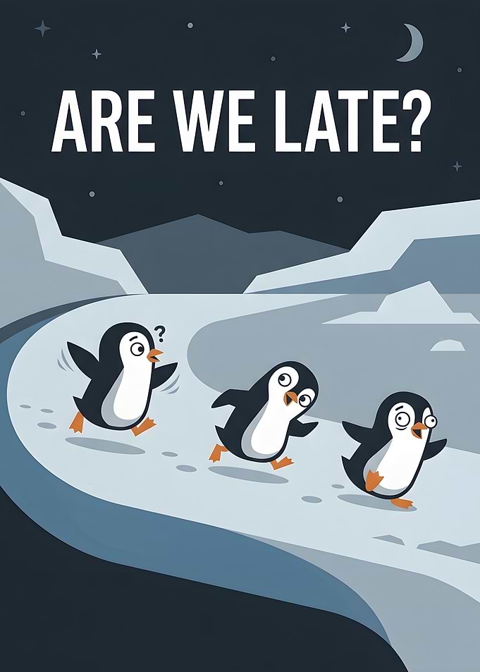 Are We Late? Penguin Illustration