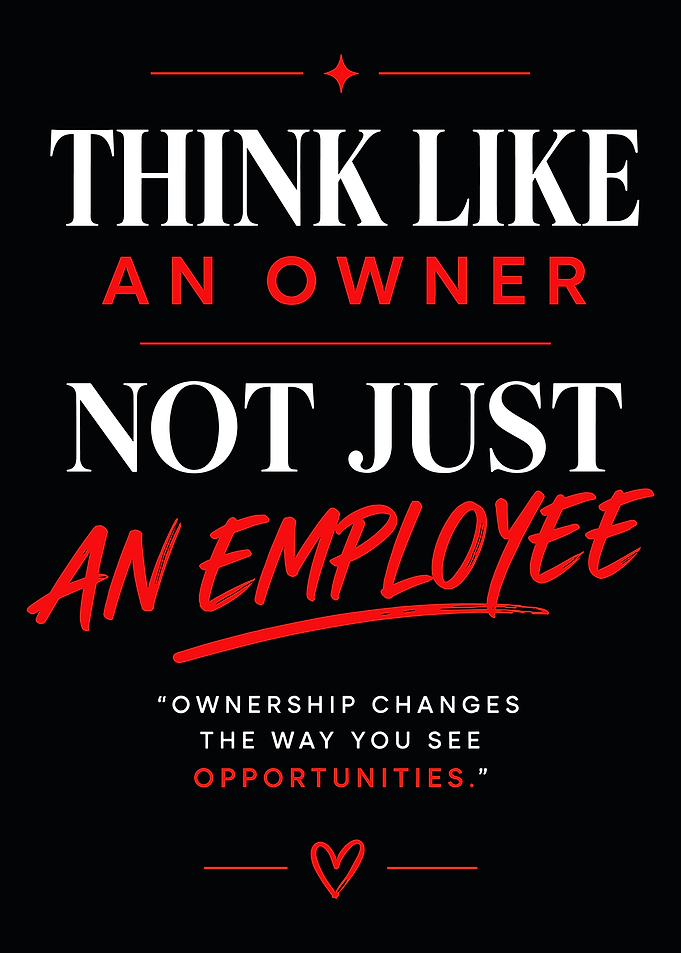 Think Like An Owner Motivational Quote