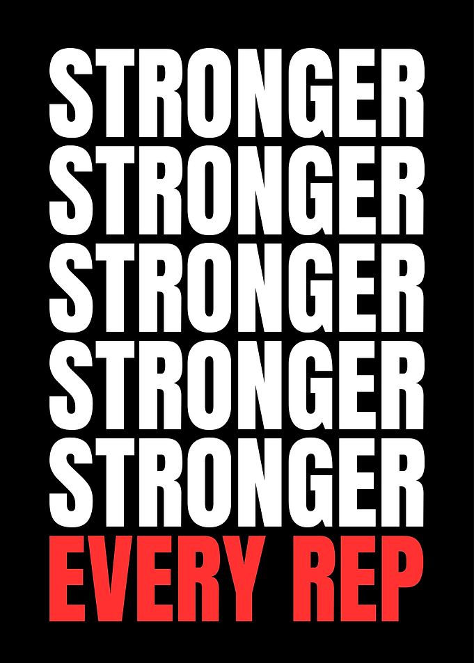 Stronger Every Rep Motivational Poster