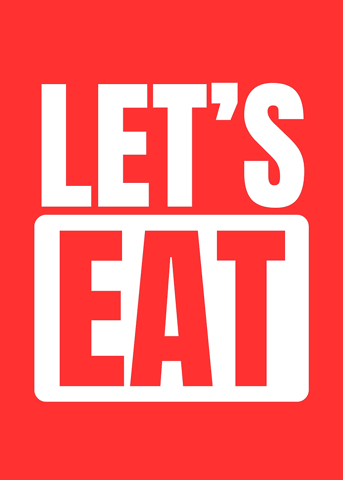 Let's Eat Typography Poster