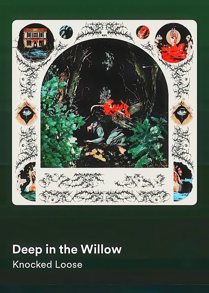 Knocked Loose Deep in the Willow