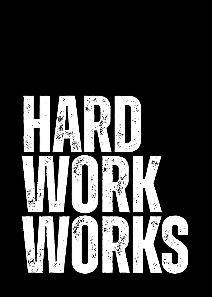 Hard Work Works Motivational Text Art