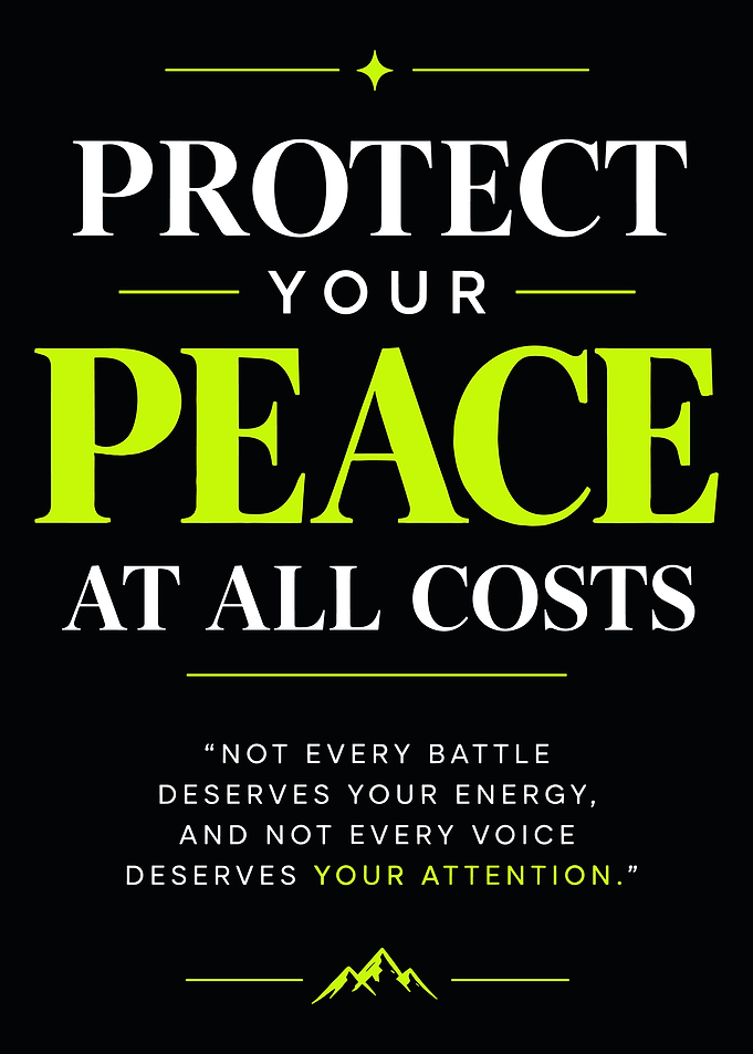 Protect Your Peace Inspirational Quote Poster