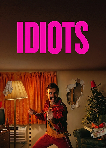 Idiots Comedy Poster