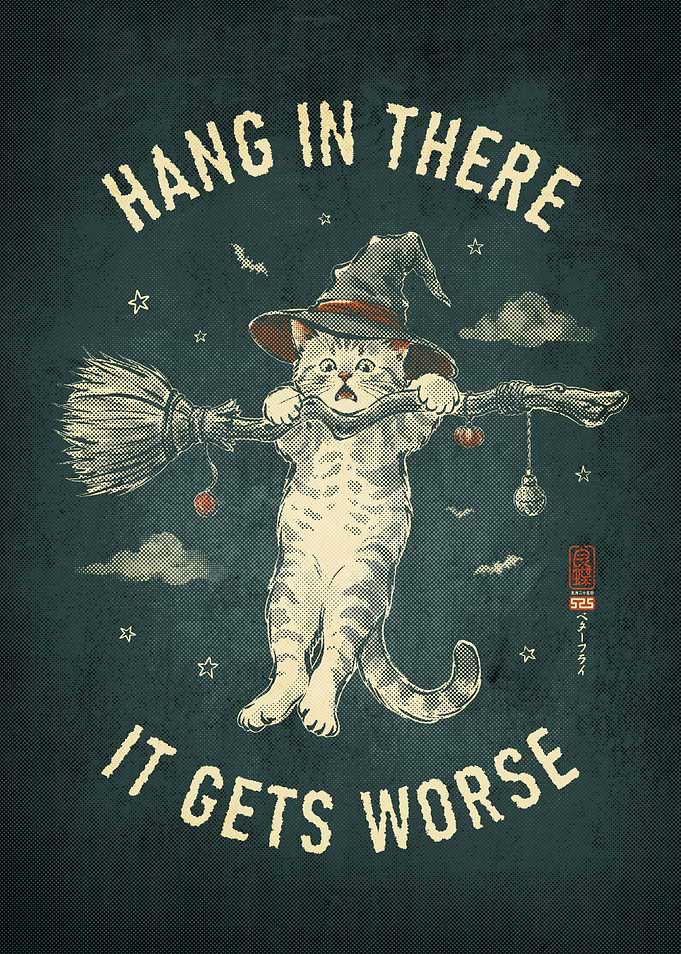 Hang In There Witch Cat Poster