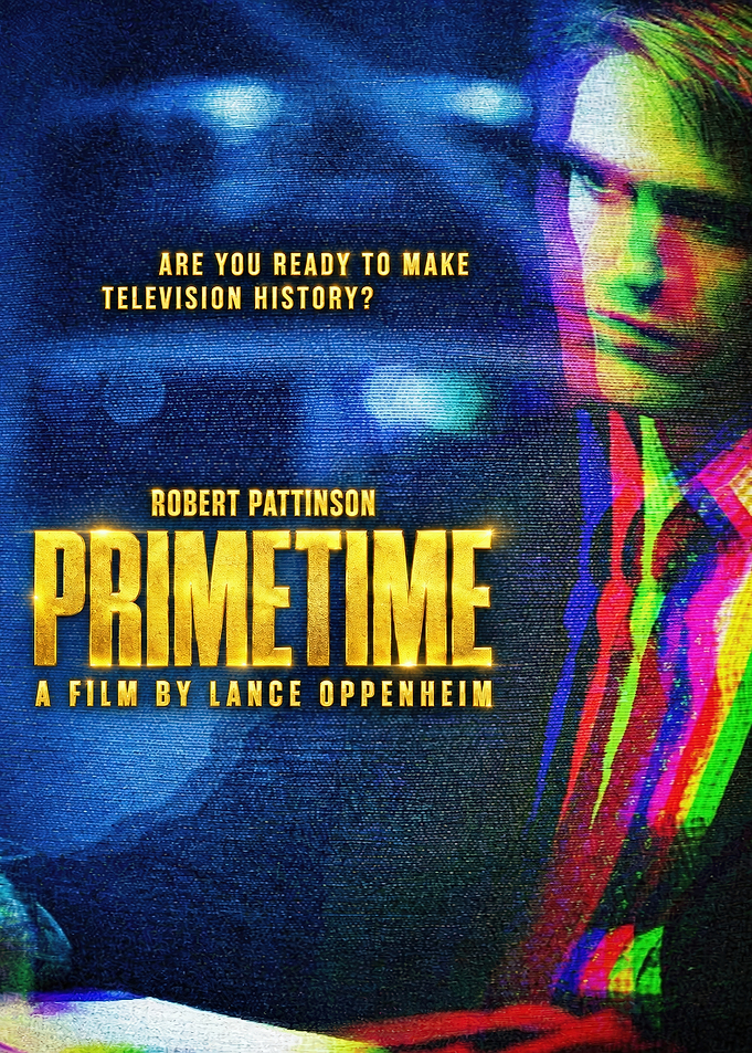 Primetime Movie Poster Featuring Robert Pattinson