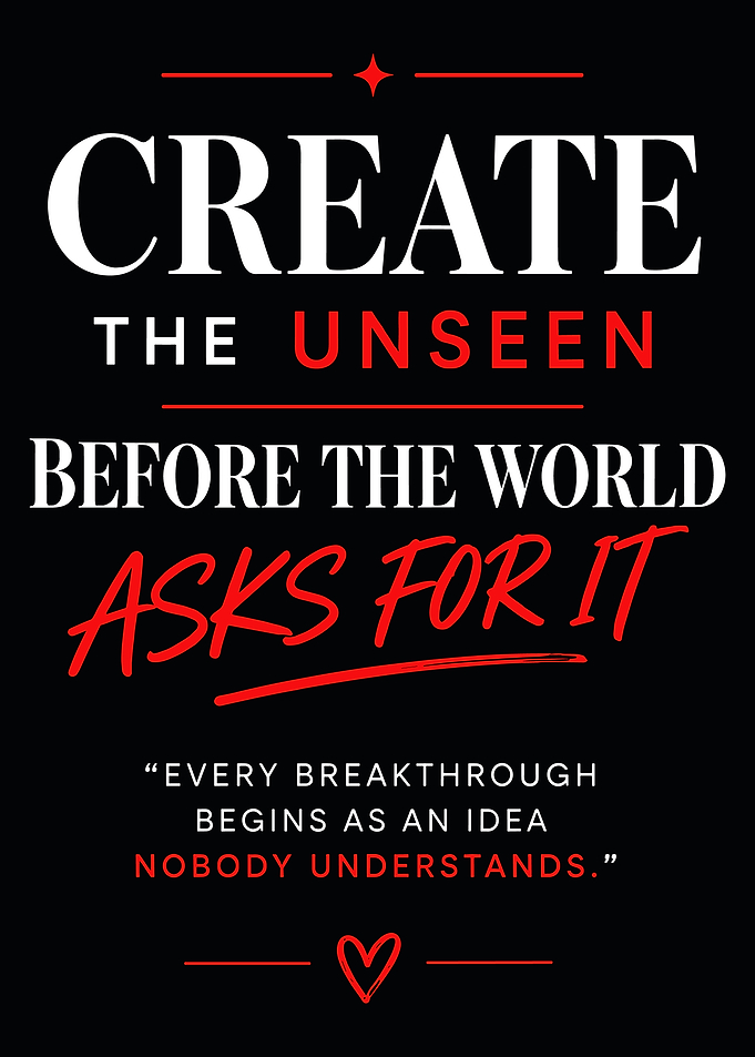 Create The Unseen Inspirational Quote Poster