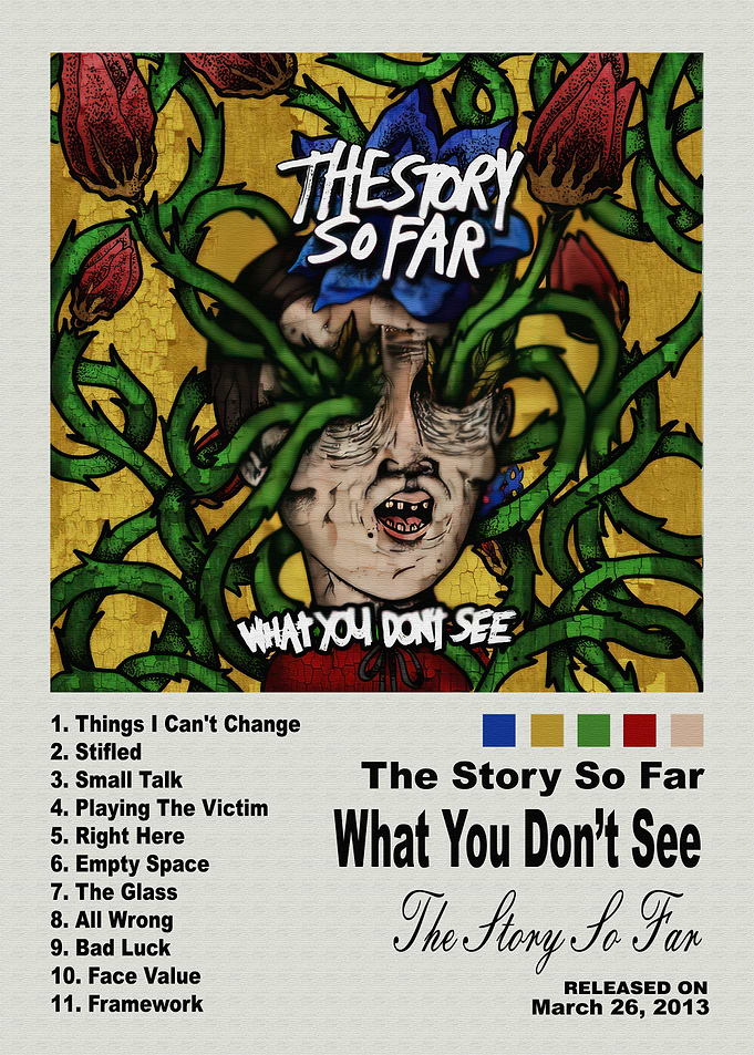The Story So Far What You Don't See Poster