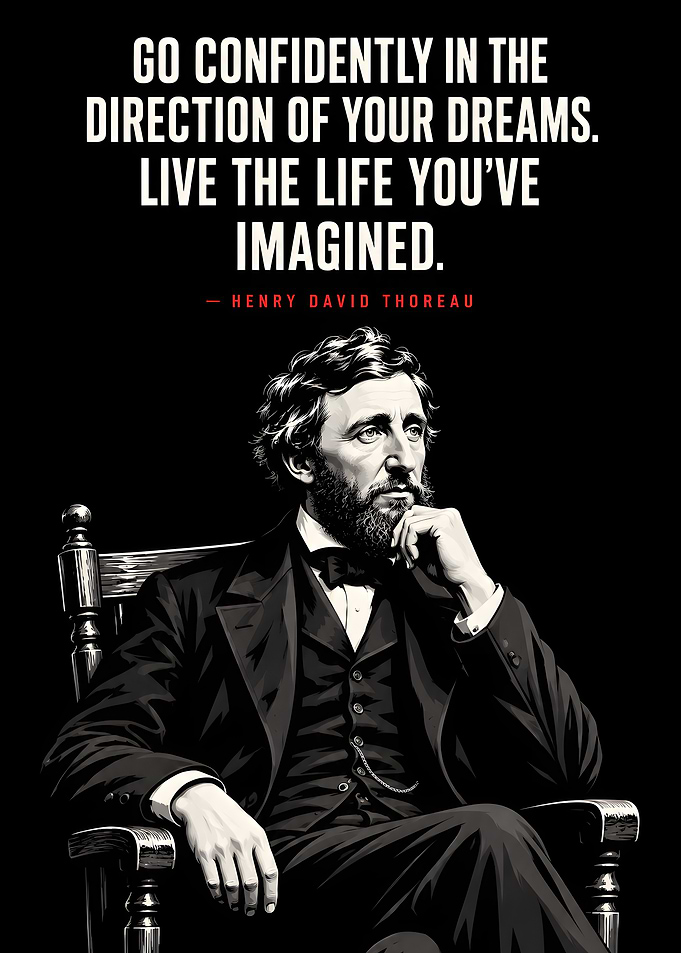 Henry David Thoreau Inspirational Quote Poster