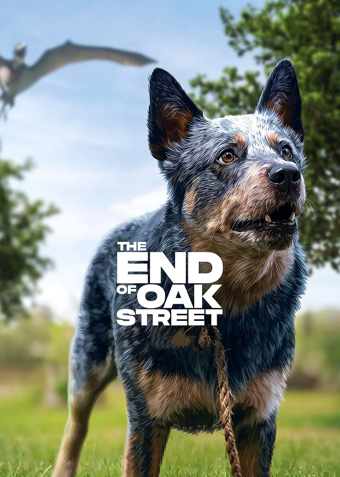 The End of Oak Street Poster