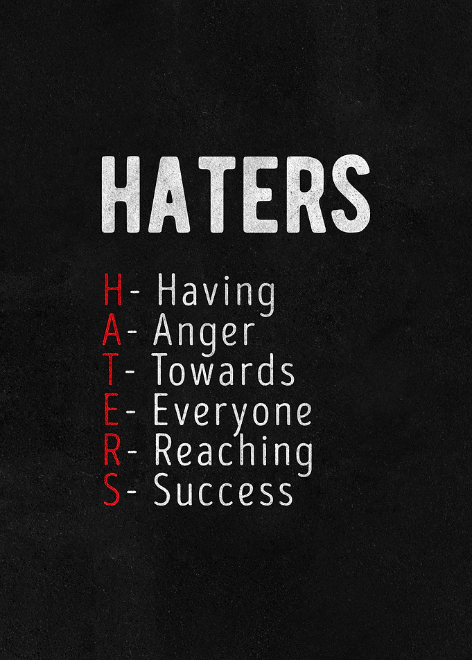Haters Acronym Inspirational Quote