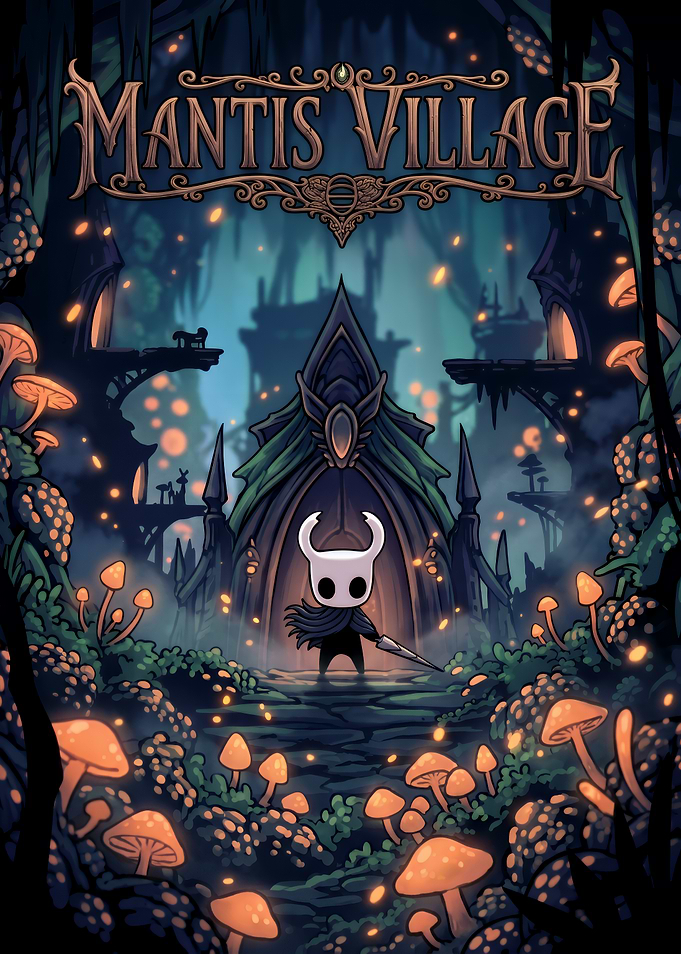 Hollow Knight Mantis Village Poster