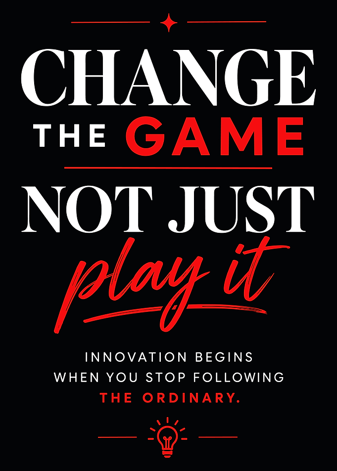 Inspirational Change the Game Poster