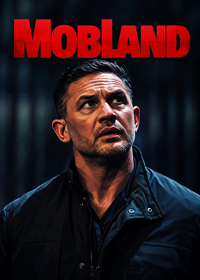 Mobland Movie Poster Featuring Tom Hardy