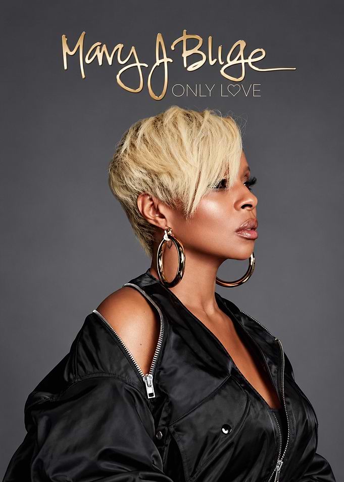 Mary J. Blige Only Love Poster