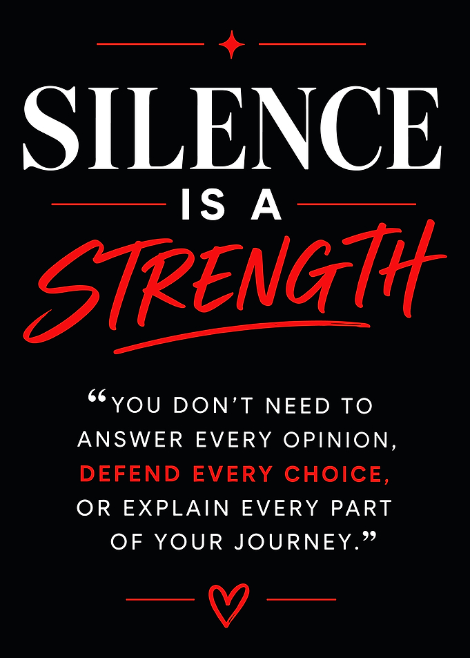 Silence Is A Strength Quote Poster