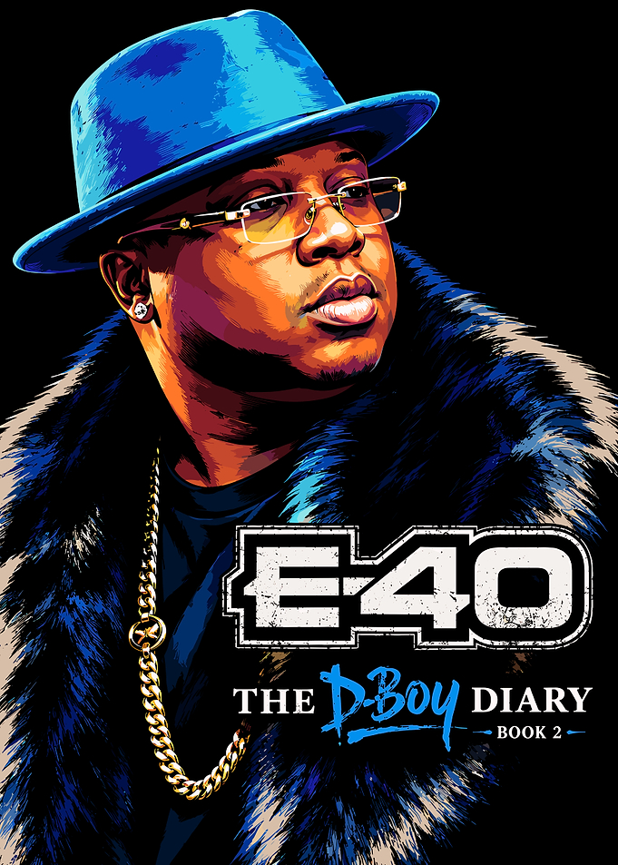 E-40 The D-Boy Diary Book 2