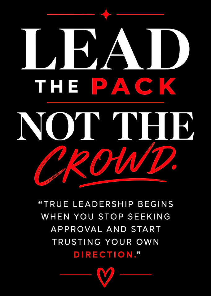 Lead the Pack Inspirational Quote Poster