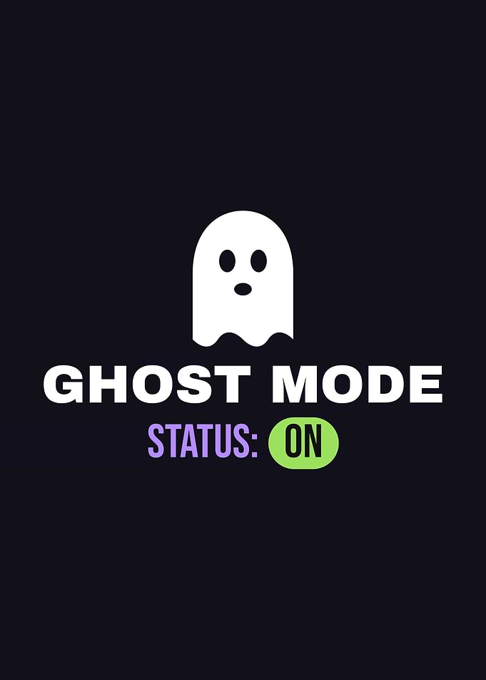 Ghost Mode: On