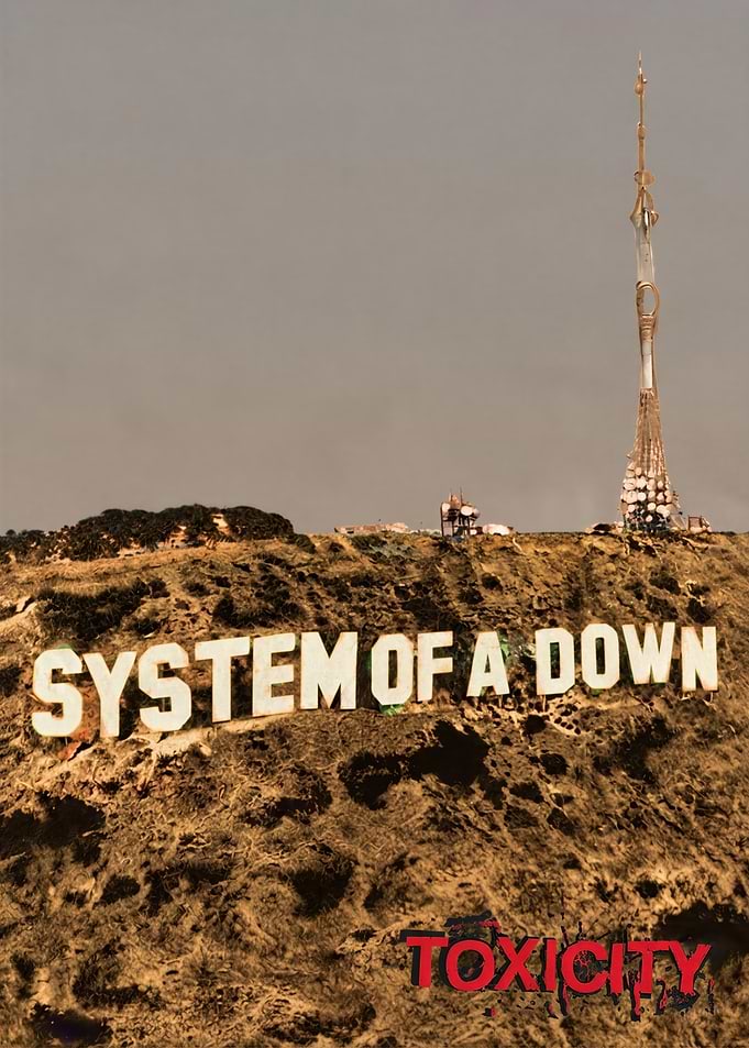 System Of A Down - Toxicity