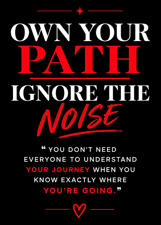 Own Your Path Motivational Quote Poster