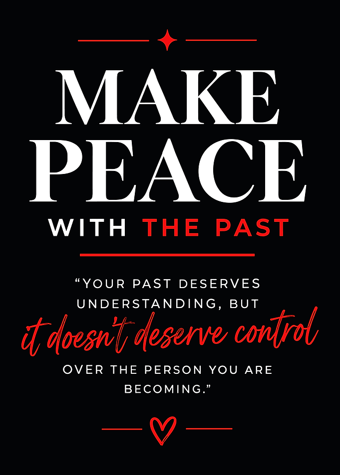 Make Peace With The Past Quote
