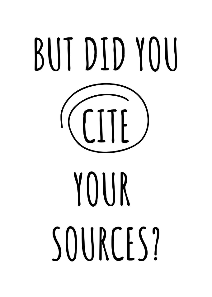 But Did You Cite Your Sources