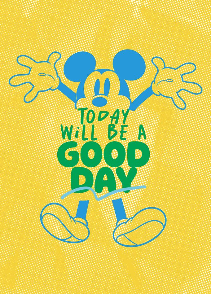 Mickey Mouse - Today Will Be a Good Day