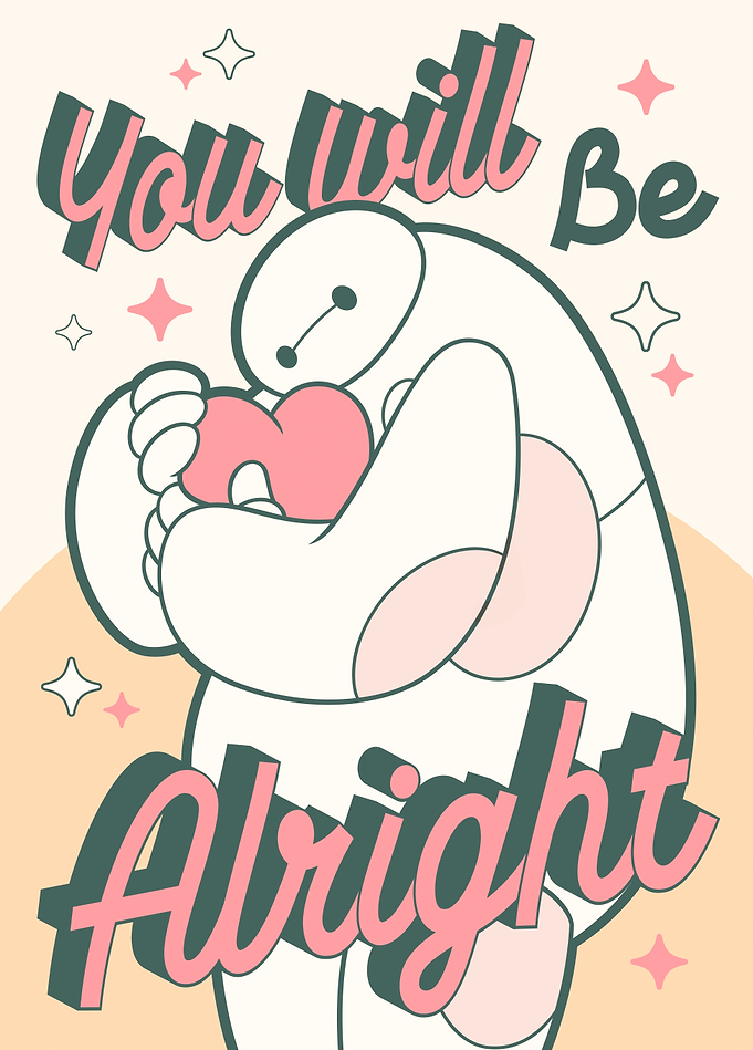 Baymax - You Will Be Alright