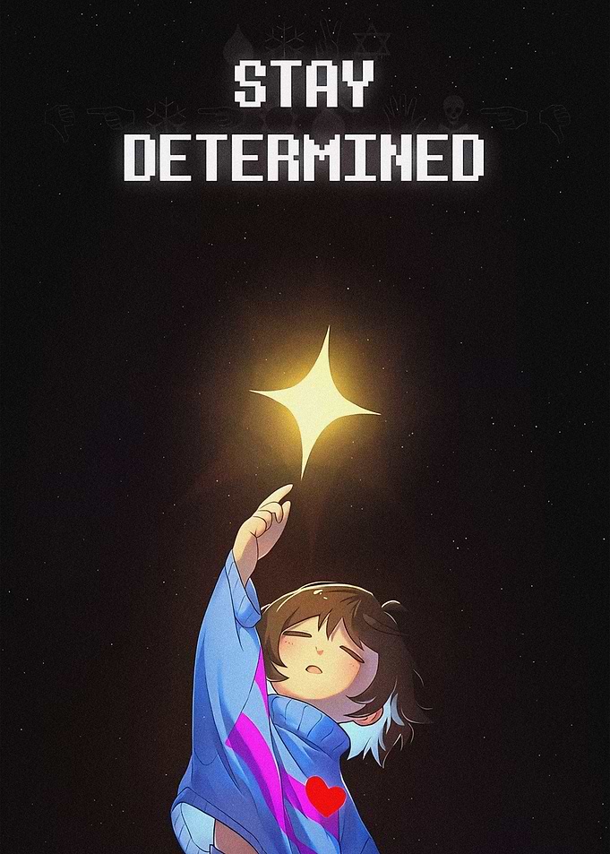 Undertale Frisk Stay Determined Poster