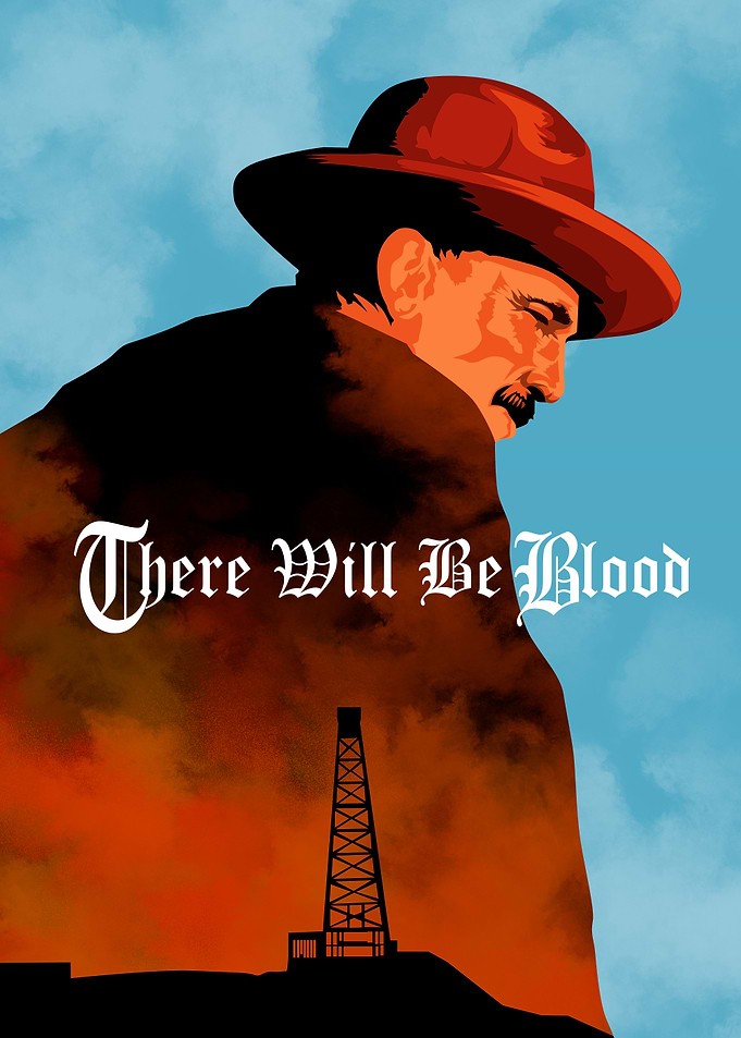 There Will Be Blood Movie Poster