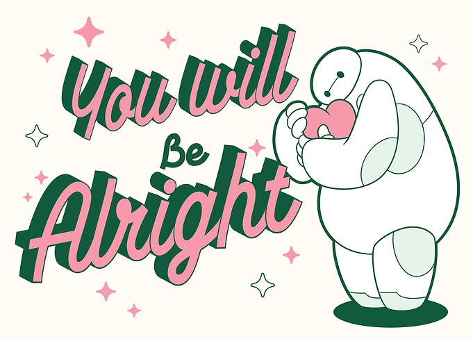 Baymax - You Will Be Alright