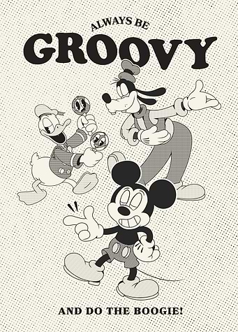 Mickey, Donald & Goofy - Always Be Groovy and Do the Boogie!