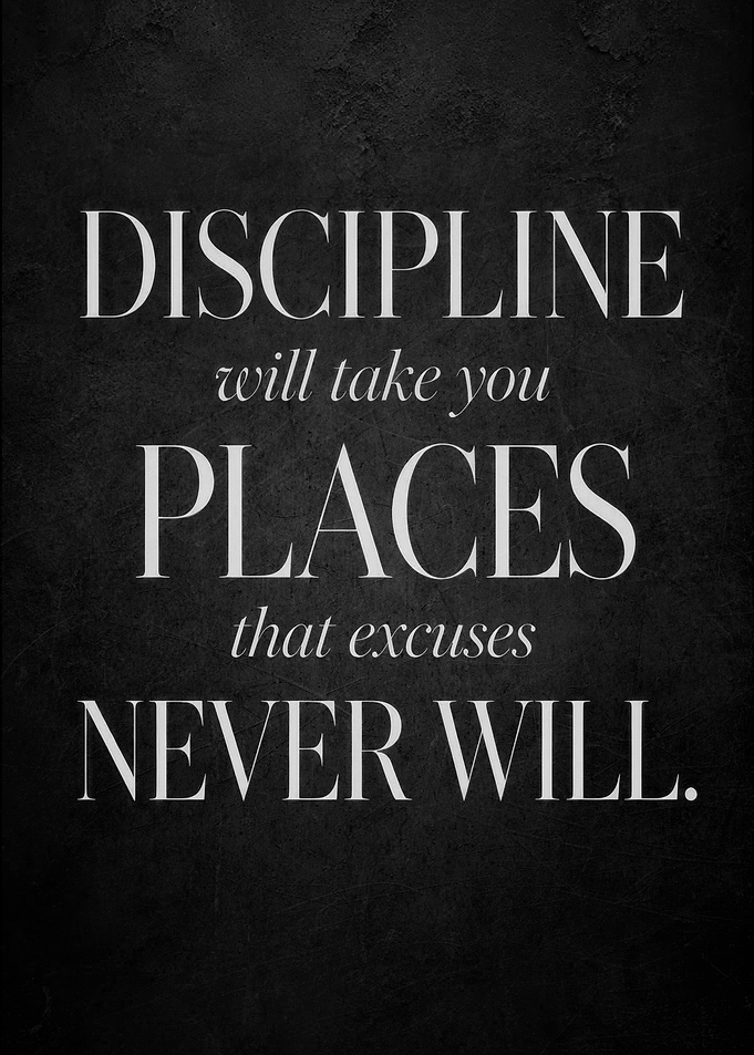 Discipline Over Excuses Motivational Quote