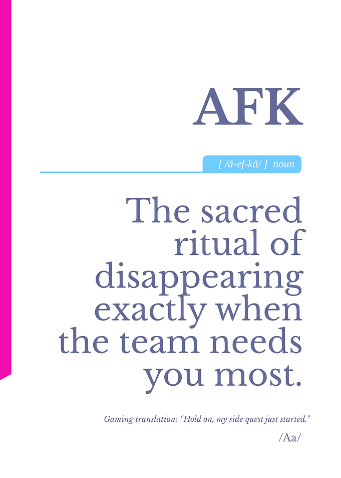 Funny AFK Gaming Definition Poster