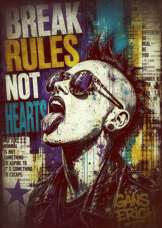 Break Rules Not Hearts Punk Poster