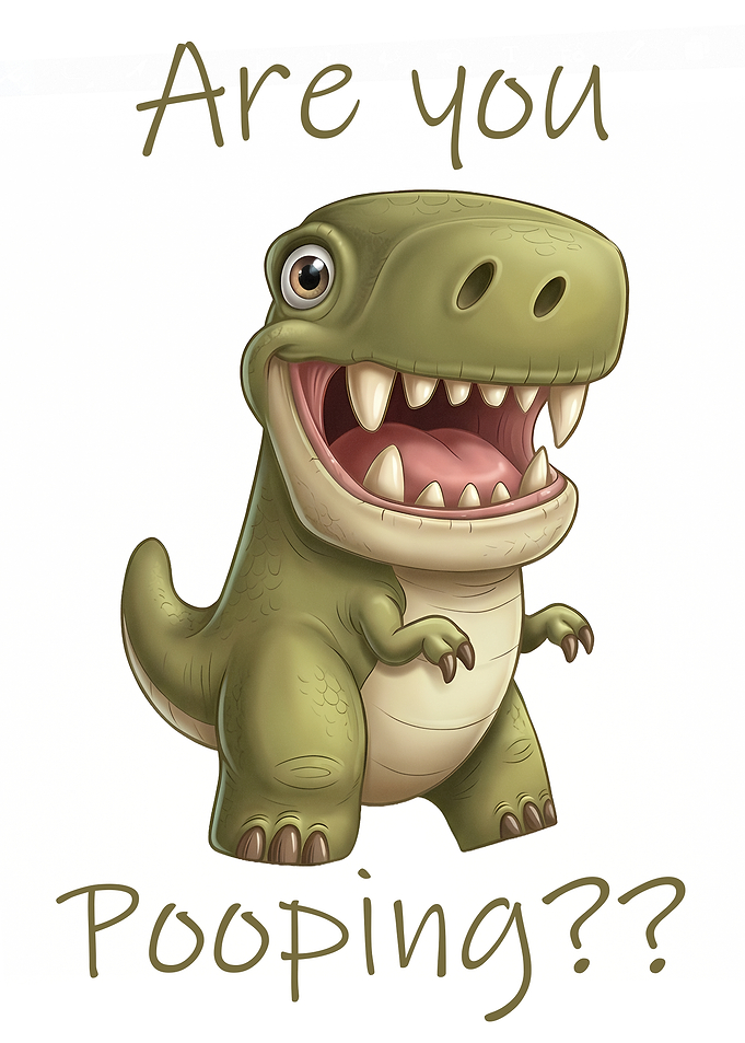 Funny Dinosaur Are You Pooping Poster