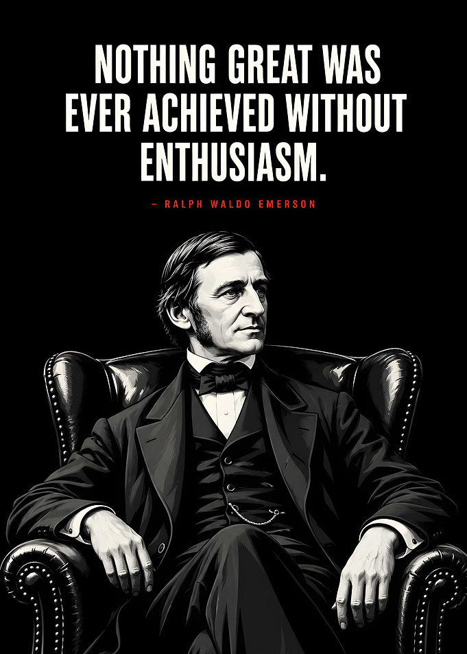 Ralph Waldo Emerson Inspirational Quote Poster