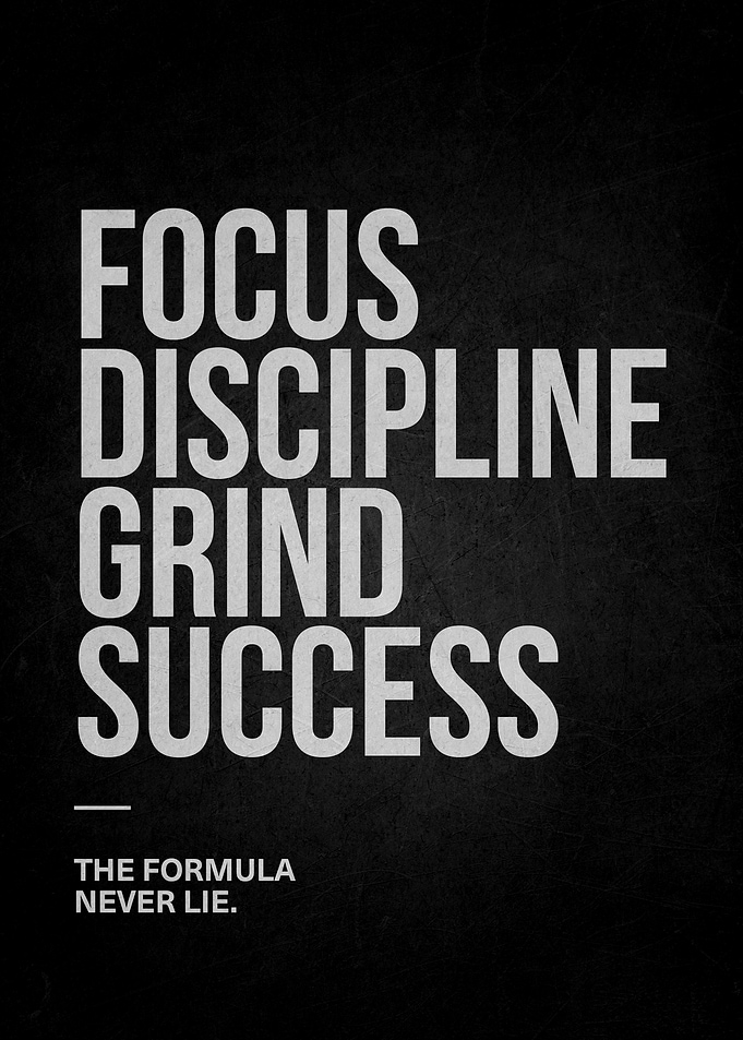 Focus Discipline Grind Success Motivational Poster