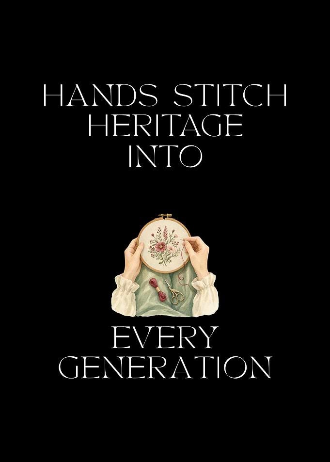 Hands Stitch Heritage Into Every Generation