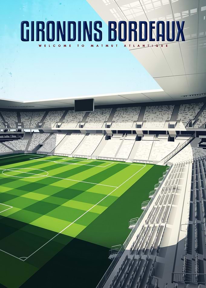 Girondins Bordeaux Matmut Atlantique Stadium Poster