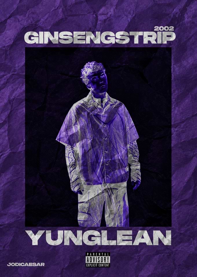 Yung Lean Ginseng Strip 2002 Poster