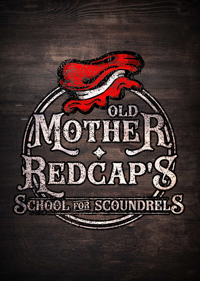 Old Mother Redcap's School for Scoundrels
