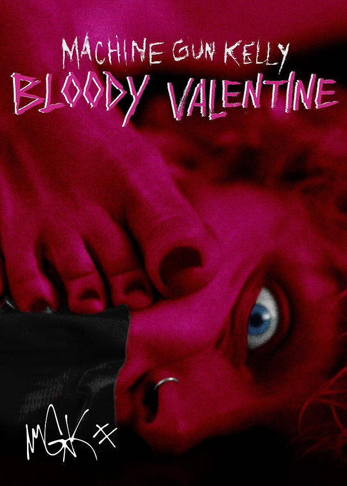 Machine Gun Kelly Bloody Valentine Poster