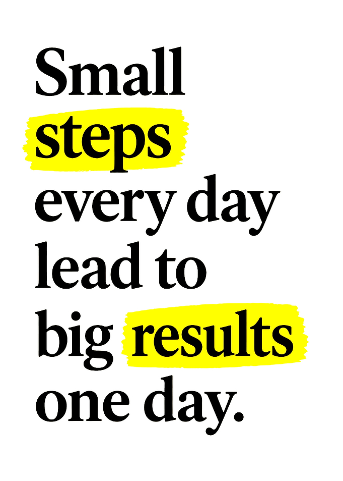 Small Steps Inspirational Quote Poster