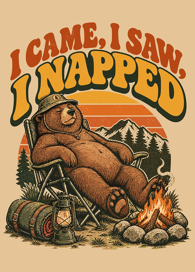 I Came I Saw I Napped Bear