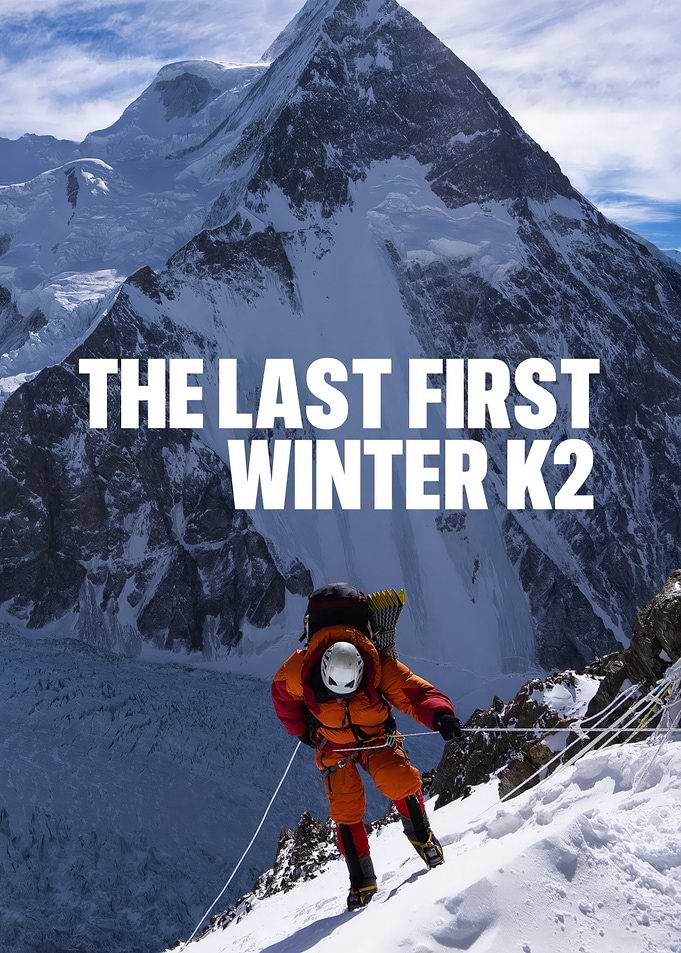 The Last First Winter K2 Poster