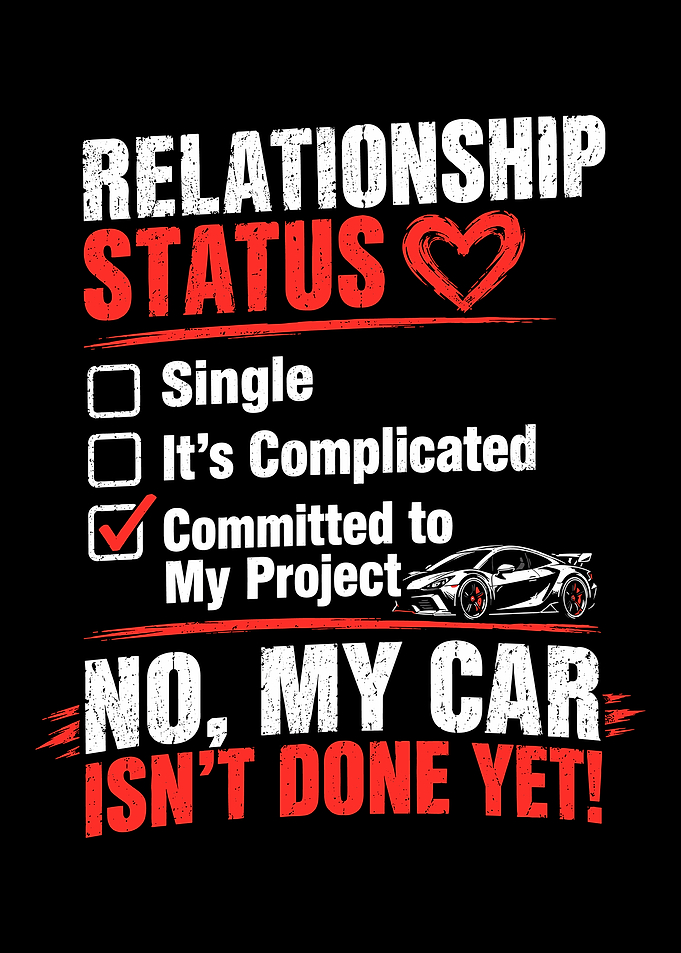 Committed to My Project Car T-Shirt Design