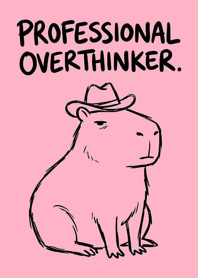 Professional Overthinker Capybara Illustration